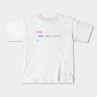 PHP Programmer Code Hello World Kids T-Shirt